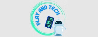 PLAY AND TECH